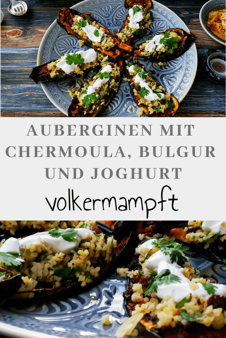 Aubergine mit Chermoula, Bulgur und Joghurt